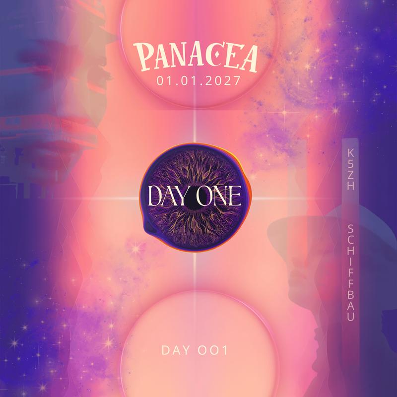 Panacea - DAY ONE  - 01.01.2027